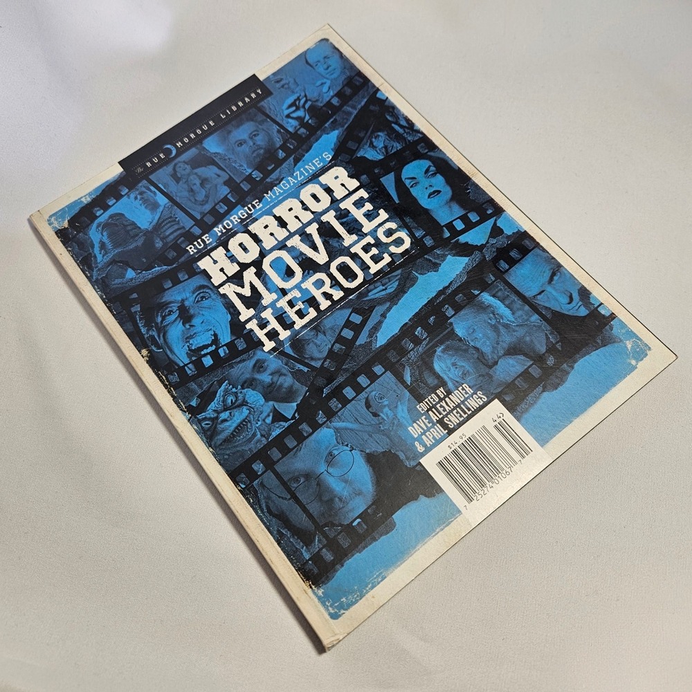 Rue Morgue Magazine Horror Movie Heroes Book Dave Alexander Cult Classic Cinema
